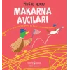 Makarna Avcıları