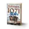 Malazgirt 1071 Kıyametin İlk Günü
