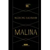Malina (Özel Baskı); Ingeborg Bachmann 100 Yaşında