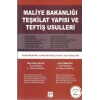 Maliye Bakanlığı Teşkilat Yapısı ve Teftiş Usulleri