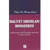 Maliyet Unsurları Muhasebesi ve Tekdüzen Muhasebe Sistemi Uygulaması
