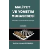 Maliyet ve Yönetim Muhasebesi Tekdüzene Uygun Bir Sistem Yaklaşımı (Ciltli)