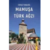 Mamuşa Türk Ağzı