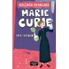 Marie Curie - Bilimin Dehaları