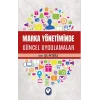 Marka Yönetiminde Güncel Uygulamalar