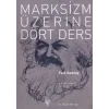 Marksizm Üzerine Dört Ders