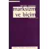 Marksizm ve Biçim