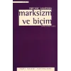 Marksizm ve Biçim
