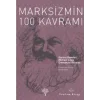 Marksizmin 100 Kavramı