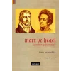 Marx ve Hegel Üzerine Çalışmalar