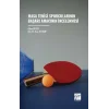 Masa Tenisi Sporcularının Başarı Amacının İncelenmesi