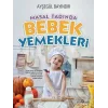 Masal Tadında Bebek Yemekleri (Ciltli)