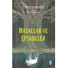 Masallar ve Efsaneler