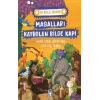 Masalları Kaybolan Bilge Kapi - Bi Dolu Hikaye