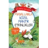 Masallarla Sözel Mantık Etkinlikleri – Bir Varmış Bir Yokmuş