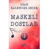 Maskeli Dostlar