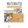 Matematik Okuryazarlığı ve Pısa