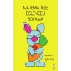 Matematikle Eğlenceli Boyama