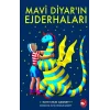 Mavi Diyar’ın Ejderhaları
