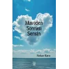Maviden Sonrası Sensin