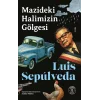 Mazideki Halimizin Gölgesi