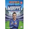 Mbappe - O Bir Dünya Yıldızı