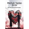 Meçhule Yazılan Şiirler