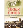 Meçhule Yolculuk Türk Romanında Sürgün