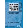 Medeniyet Dili  Olarak Türkçe - 2