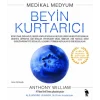 Medikal Medyum/ Beyin Kurtarıcı