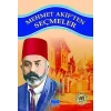 Mehmet Akif’ten Seçmeler