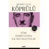 Mehmet Fuad Köprülü Külliyatı 4 - Türk Edebiyatında İlk Mutasavvıflar