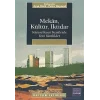 Mekan, Kültür, İktidar: Küreselleşen Kentlerde Yeni Kimlikler