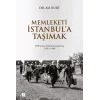 Memleketi İstanbula taşımak