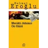 Meraklı Adamın On Günü