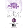 Mercandan Babıaliye