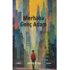 Merhaba Genç Adam