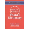 Merriam - Webster’s Pocket Dictionary / English - Turkish / Turkish - English