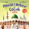 Mescid-i Nebevi ve Çocuk