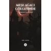 Meşe Ağacı Gölgesinde