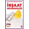 Meslekleri Öğreniyorum - İnşaat Mühendisliği Stem Meslekleri