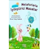 Metaforlarla İyileştirici Masallar