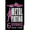 Metal Fırtına 6