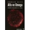 Metis Bilim Dizisi 13 - Alfa ve Omega: Evrenin Başlangıcı ve Sonu