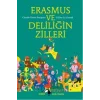 Metis Küçük Filozoflar Serisi 15 - Erasmus ve Deliliğin Zilleri
