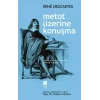 Metot Üzerine Konuşma