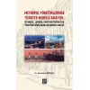 Metropol Yönetimlerinde Türkiye Modeli Arayışı: İstanbul, Londra, Paris Metropolitan Yönetimlerinin Karşılaştırmalı Analizi