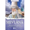 Mevlana Celaleddin-i Rumi - Tarihte İz Bırakanlar