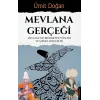 Mevlana Gerçeği
