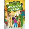 Mevlanayla Bir Gün